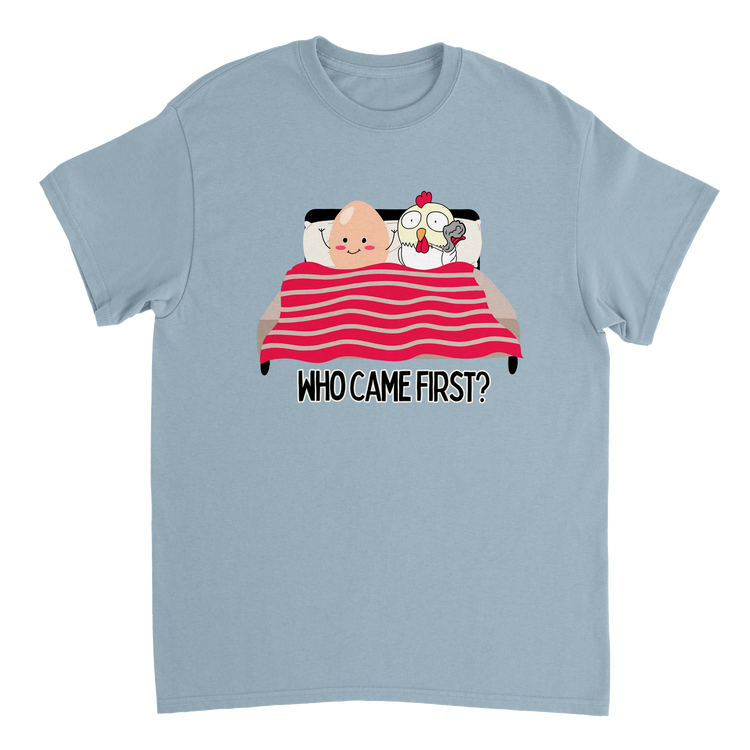 Who Came First - T Shirt